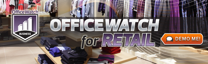 OfficeWatch for Retail