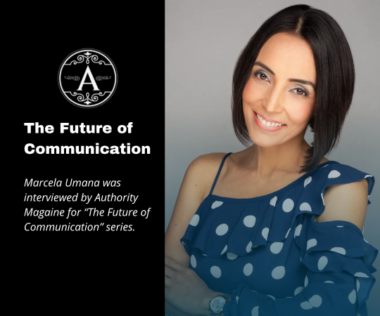 Image of Marcela Umana from Authority Magazine Feature